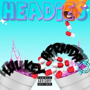 Headies (feat. Lul Key) (Explicit)