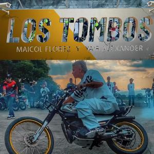 LOS TOMBOS (feat. Yair Alexander)