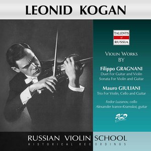 Giuliani & Gragnani: Violin Works