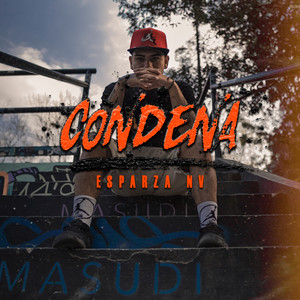 Condena (Single) [Explicit]