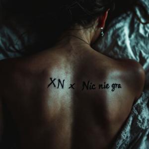 Nic Nie Gra (Explicit)