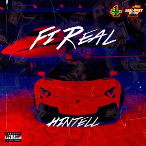 Fi Real (Explicit)