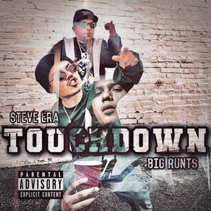 Touchdown (feat. Big Runts) [Explicit]