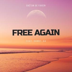 Free Again (feat. Sandy 64)