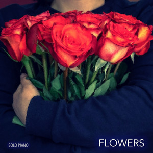 Flowers - Solo Piano