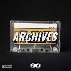 Archives (Explicit)