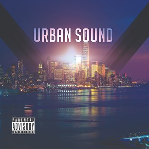 Urban Sound (Explicit)