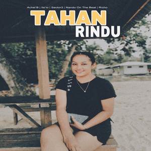 Tahan Rindu (feat. Its’Io, Sector3 & Richo)
