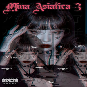 Mina Asiática Pt. 3 (Explicit)