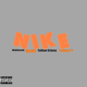 Nike (Explicit)