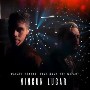 NINGUN LUGAR (feat. SAMY THE WIZART)