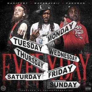 EveryDay (feat. MackBaybii & PoohMan) [Explicit]