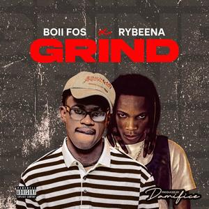Grind (feat. Rybeena) (Explicit)