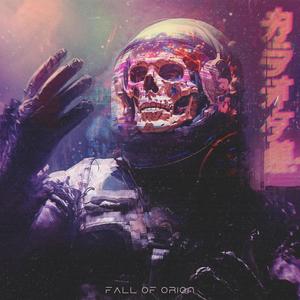 Fall Of Orion
