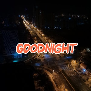 GOODNIGHT (Demo)