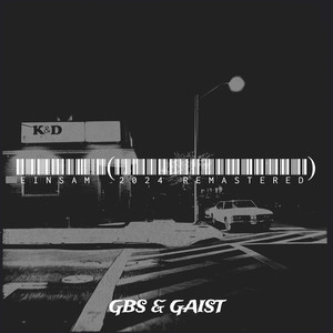 Einsam (2024 Remastered|Explicit)