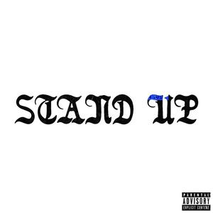 Stand Up (feat. D'City & Knyno Y3K) (Explicit)