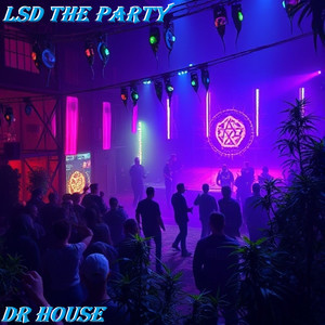 lsd the party