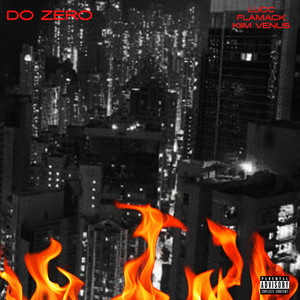 DO ZERO (Explicit)