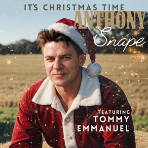 It's Christmas Time (feat. Tommy Emmanuel)