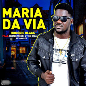 Maria da Via (Explicit)