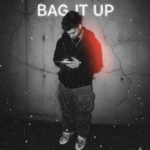 Bag It Up (Explicit)