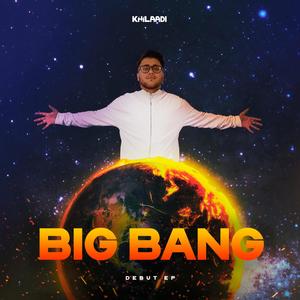 Big Bang (Explicit)