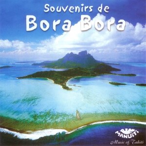 Souvenirs de Bora Bora - Tahiti