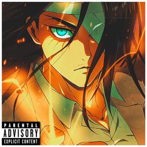 Past Ties (Eren Yeager Rap) (Explicit)
