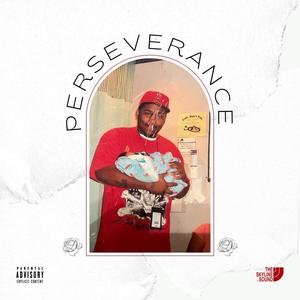 Perseverance (Explicit)