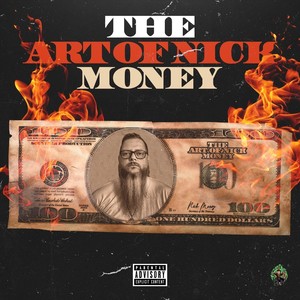 The Art of Nick Money (Explicit)