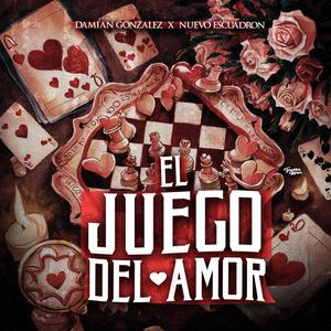 El Juego Del Amor (feat. Damián González)