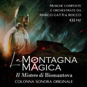 La Montagna Magica (Original Motion Picture Soundtrack)