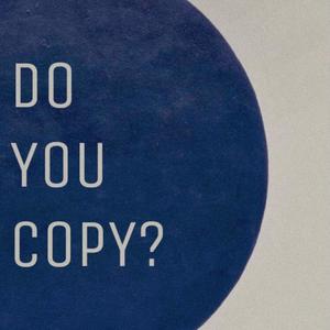 Do You Copy?