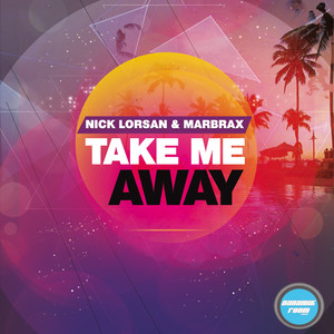 Take Me Away (Sebastien Nox Remix)