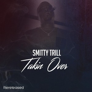 Takin Over (Rereleased) [Explicit]