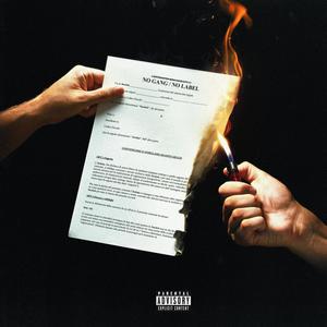 No Gang / No Label (Explicit)