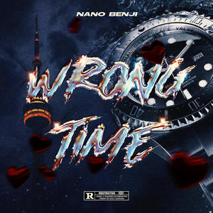 Wrong Time (Explicit)