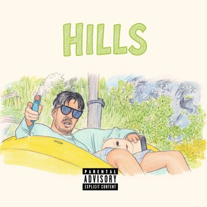Hills (Explicit)