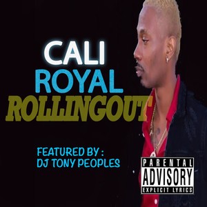 Rolling Out (DJ Tony Peoples & Trap 21 Remixes) [Explicit]