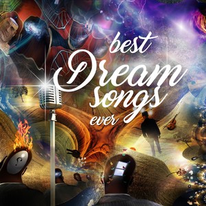 BEST DREAMSONGS EVER