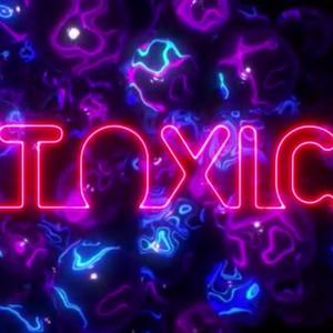 TOXIC (feat. Taye Levell)