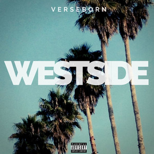 Westside (Explicit)