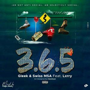 365 (feat Swiss MSA & Lxrry) [Explicit]