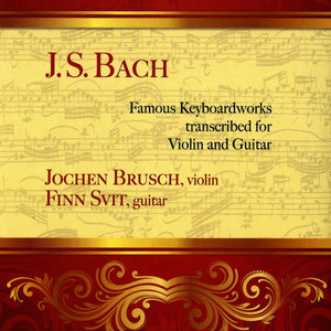 Jochen Brusch - French Suite No. 5 in G Major, BWV 816: VII. Gigue