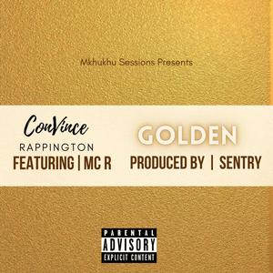 Golden(feat. MC R) (Explicit)