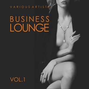 Business Lounge, Vol. 1