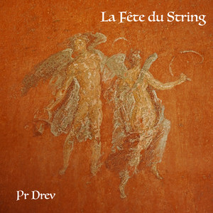 La fête du string (Explicit)