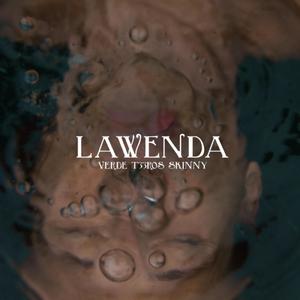 Lawenda (feat. T33ROS & skinny) [Explicit]