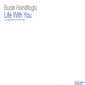 Life With You (Original Mix)